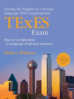 cover image of Passing the English as a Second Language (ESL) Supplemental TExES Exam
